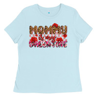 Baby Blue mommy is my valentine olıvıa Ladies Tee - OliviaCreatesArt