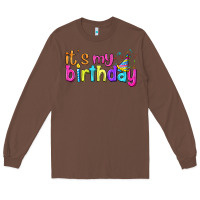 Chestnut it's my birthday Long Sleeve Tee - BundleAndBundleShop