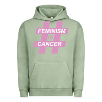 Pigment Oil Green feminism is cancer Urban Hoodie - artisFamous