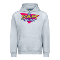 Heather Grey be excellent to each other Urban Hoodie - artisFamous