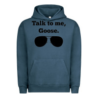 Pigment Midnight Navy talk to me goose sunglasses funny Urban Hoodie - artisFamous