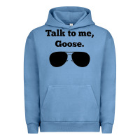 Pigment Pebble Blue talk to me goose sunglasses funny Urban Hoodie - artisFamous
