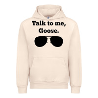 Sandshell talk to me goose sunglasses funny Urban Hoodie - artisFamous