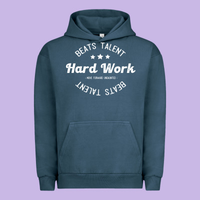 Hard Work Beats Talent Urban Hoodie Designed By Artisfamous