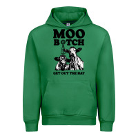 Emerald Moo bitch get out the hay Urban Hoodie - artisFamous