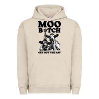 Pigment French Oak Moo bitch get out the hay Urban Hoodie - artisFamous