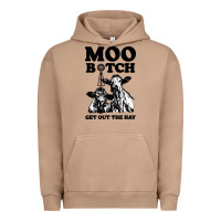 Pigment Burro Moo bitch get out the hay Urban Hoodie - artisFamous