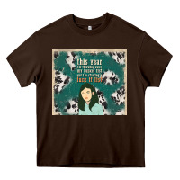 Chocolate Brown this year i'm throwing away my bucket list and i'm Heavy Core Tee - TumblerDesignByShophia