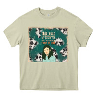 Mossy this year i'm throwing away my bucket list and i'm Heavy Core Tee - TumblerDesignByShophia