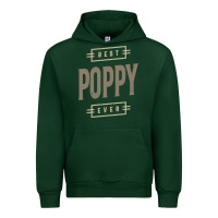 Forest Green Mens Best Poppy Ever | Poppy Gift Urban Hoodie - artisFamous