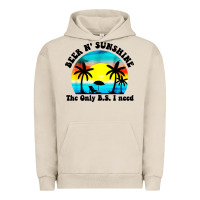 Pigment French Oak beer n' sunshine the only B.S. i need Urban Hoodie - artisFamous