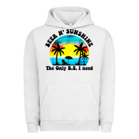 Pigment Lunar Rock beer n' sunshine the only B.S. i need Urban Hoodie - artisFamous