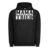 Pigment Black Mama Tried Urban Hoodie - artisFamous