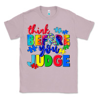 Lilac think before you judge Classic Tee - CowGirlArtShop