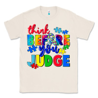 Natural think before you judge Classic Tee - CowGirlArtShop