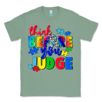 Sage think before you judge Classic Tee - CowGirlArtShop