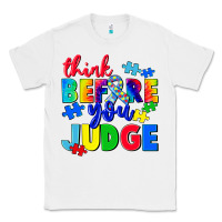 White think before you judge Classic Tee - CowGirlArtShop