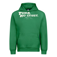 Emerald fast c.a.r quote  t.u.n.a  no crust gift t shirt Urban Hoodie - artisFamous