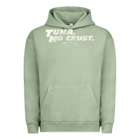 Pigment Oil Green fast c.a.r quote  t.u.n.a  no crust gift t shirt Urban Hoodie - artisFamous