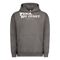 Fast C.a.r Quote  T.u.n.a  No Crust Gift T Shirt Urban Hoodie | Teevron