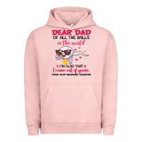 Pigment Salmon dear dad of all the balls in the world i’m glad that i came out of y Urban Hoodie - artisFamous