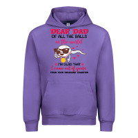 Tulip dear dad of all the balls in the world i’m glad that i came out of y Urban Hoodie - artisFamous