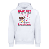 White dear dad of all the balls in the world i’m glad that i came out of y Urban Hoodie - artisFamous