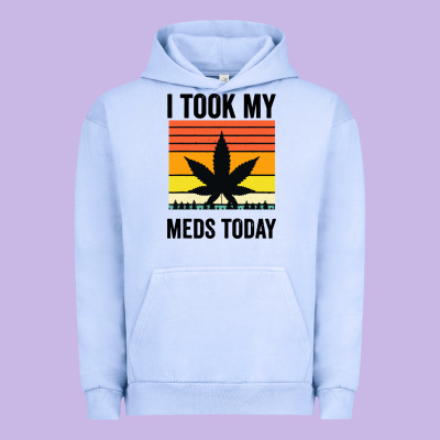 I Took My Meds Today Urban Hoodie Designed By Artisfamous