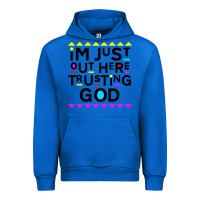 Cobalt i'm just out here trusting god Urban Hoodie - artisFamous