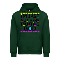 Forest Green i'm just out here trusting god Urban Hoodie - artisFamous