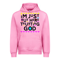 Fuchsia Pink i'm just out here trusting god Urban Hoodie - artisFamous