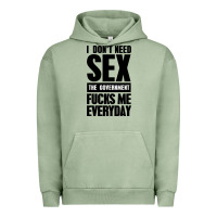 Pigment Oil Green I DON'T NEED SEX Urban Hoodie - artisFamous