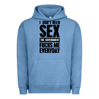 Pigment Pebble Blue I DON'T NEED SEX Urban Hoodie - artisFamous