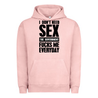 Pigment Salmon I DON'T NEED SEX Urban Hoodie - artisFamous