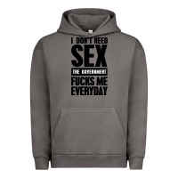 Pigment Tornado I DON'T NEED SEX Urban Hoodie - artisFamous