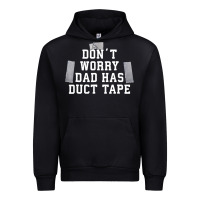 Black don't worry dad has duct tape funny saying gift t shirt Urban Hoodie - artisFamous