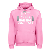 Fuchsia Pink don't worry dad has duct tape funny saying gift t shirt Urban Hoodie - artisFamous