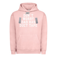 Pigment Salmon don't worry dad has duct tape funny saying gift t shirt Urban Hoodie - artisFamous
