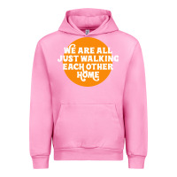 Fuchsia Pink We are all just walking each other home Urban Hoodie - artisFamous