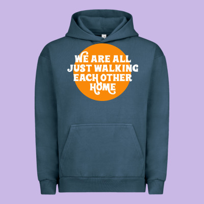 We Are All Just Walking Each Other Home Urban Hoodie Designed By Artisfamous