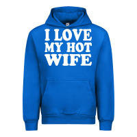 Cobalt i love my hot wife Urban Hoodie - artisFamous