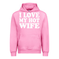 Fuchsia Pink i love my hot wife Urban Hoodie - artisFamous