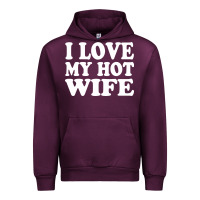 Mauve Wine i love my hot wife Urban Hoodie - artisFamous