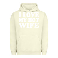 Pigment Pistachio i love my hot wife Urban Hoodie - artisFamous
