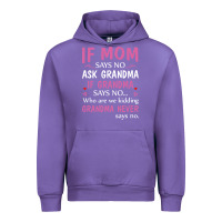 Tulip if mom says no ask grandma if grandma says no Urban Hoodie - artisFamous