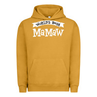 Pigment Peanut Butter World's Best Mamaw Ever Urban Hoodie - artisFamous