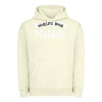 Pigment Pistachio World's Best Mamaw Ever Urban Hoodie - artisFamous