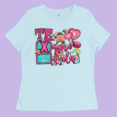 Te Quila Te Amo Ladies Tee Designed By Oliviacreatesart