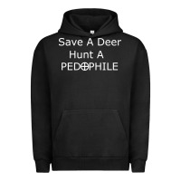 Pigment Black save a deer   hunt a pedophil Urban Hoodie - artisFamous