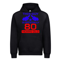 Black this guy is 80 years funny 80th birthday Urban Hoodie - artisFamous